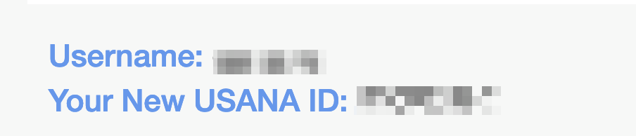 Your username and new USANA preferred customer ID